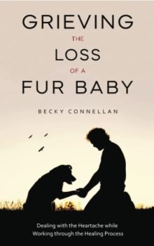 Grieving the Loss of a Fur Baby